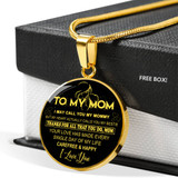 To My Mom Necklace Perfect Gift For Mom -Thanks For All That You Do, Mom I Love You  1058mg