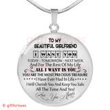To My Girlfriend Luxury Necklace: Creative First Date Necklaces - 'I Will Cherish You And Keep You Safe All The Time And Yes! Love You Always.' - 623go