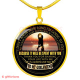 To My Girlfriend Luxury Necklace: Romantic Birthday Gifts For Girlfriend - 'Thank You For Sharing Your Life With Me. I'll Always Love You.' - 574gg