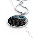 To my son necklace, best gift for son, special birthday gift for son from mom - never forget that I love you . . . 548sms