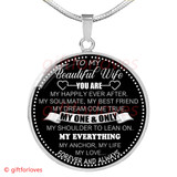 To My Wife Luxury Necklace: Giftforloves Wife Necklace - 'You Are My Happily Ever After. My Soulmate, My Best Friend, My Dream Come True...Forever And Always' - 626ws