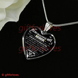 To My Wife Luxury Necklace: To My Wife Heart Necklace - 'You'll Understand That The Love I Have For You Will Never Change As Each Day Goes By. I Will Love You Till My Last Breath. I Love You, Always And Forever' - 593ws