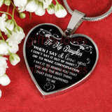 To My girlfriend Luxury Necklace:  Best Gift For girlfriend 'When I Say I Love You Don't Say It Out Of Habit Or To Make Conversation I Say It To Remind You That You Are The Best Thing That Ever Happened To Me' 487DAS