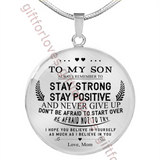 To my son necklace, best birthday gift for son from mom. Always remember to stay strong, stay positive and never give up . . . 451sm