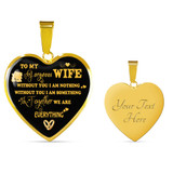 To My Wife Luxury Necklace - Pendant Romantic Chain - Best Gift For Her 249WG