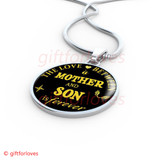 To My Son Luxury Necklace: Son And Mother Necklace "The Love A Between Son And Mother Is Forever"446SG