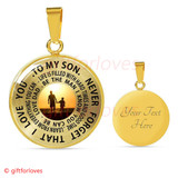 To My Son Luxury Necklace: Idea Gift For Him, Best Gift For Son, Mom And Son Necklace "Never Forget That I Love You"515SO