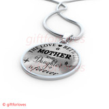 To My Daughter Luxury Necklace:  Birthday Gift For Daughter, " The Love A Between Mother And Daughter Is Forever"447DAO