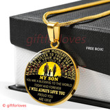 To My Son Luxury Necklace: Idea Gift For Him, Best Gift For Son, "I will always love you proud you are mine410SG
