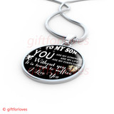 To My Son Luxury Necklace: Idea Birthday Gift For Son, "You Are Strength, You Are My Life, You Are My Everything"334SS