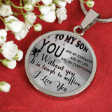 To My Son Luxury Necklace: Idea Birthday Gift For Son, "You Are Strength, You Are My Life, You Are My Everything"334SO