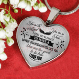 To My Granddaughter Luxury Necklace: "You Are The Angel, You Are So True, I Feel So Blessed, To Have A Lovely Daughter Like You, You Are Too Good To Be True"� 526GDASO