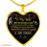 To My Wife Luxury Necklace - Pendant Romantic Chain - I Miss You So Much My Love. I Just Cannot Wait To Meet You -  510WG