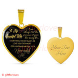 To My Wife Luxury Necklace - Pendant Romantic Chain - I Can Always Feel The Presence Of Your Love In My Life - 506WG