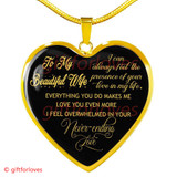 To My Wife Luxury Necklace - Pendant Romantic Chain - I Can Always Feel The Presence Of Your Love In My Life - 506WG