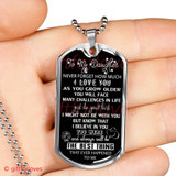 To My Daughter Dog Tag: Never Foget How Much I Love You  18DABS