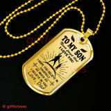To My Son Dog Tag: Father And Son Dog Tag, Never Forget That I Love You 7SB0