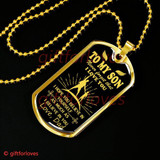 To My Son Dog Tag: Father And Son Dog Tag, Never Forget That I Love You 7SBG