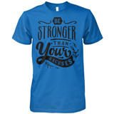 BE STRONGER THAN YOUR EXCUSES