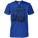 BE STRONGER THAN YOUR EXCUSES