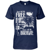 Land Of The Free, Home Of The Brave