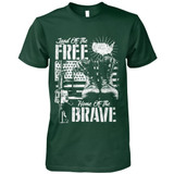 Land Of The Free, Home Of The Brave
