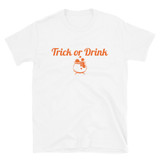 Trick or Drink Unisex T-Shirt