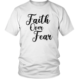 Faith Over Fear T-shirt