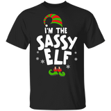 I'm The Sassy Elf Matching Family Group Christmas T Shirt