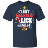 It Ain't Gonna Lick Itself Christmas Candy Cane