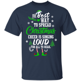 The Best Way To Spread Christmas Cheer Elf Christmas T-Shirt