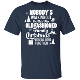 Family Christmas We're All In This Together T-shirt