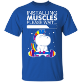 Unicorn Installing Muscles Please Wait Funny Fitness Shirt