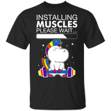 Unicorn Installing Muscles Please Wait Funny Fitness Shirt