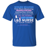 Labor and Delivery Nurses RK Shirt