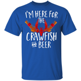 I'm Here For The Crawfish And Beer Tshirt Cajun Boil Party