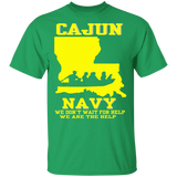 I Support Louisiana Search And Rescue - Cajun Navy Shirt
