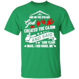 God Created The Cajun Shirt