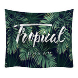 Tropical Dreams