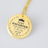 To my Daughter - Love, Mom