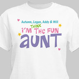 Personalized My aunt is Fun T-Shirt