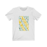 Hard Work Smart Work