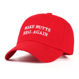 Make butts real again funny dad hat