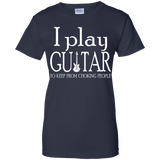 I Play Guitar To Keep From Choking People Tshirt