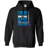 I Play The Bass Because I Can't Dannce Tshirt