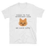"We Have Cats" Short-Sleeve Unisex T-Shirt (White)