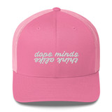 Dope Minds Think Alike Trucker Cap