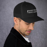 Make Las Vegas Sexy Again Trucker Cap Hat