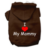 I Love My Mommy Screen Print Pet Hoodies Size