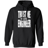 Trust me I'm an Electrical Engineer Hoodie